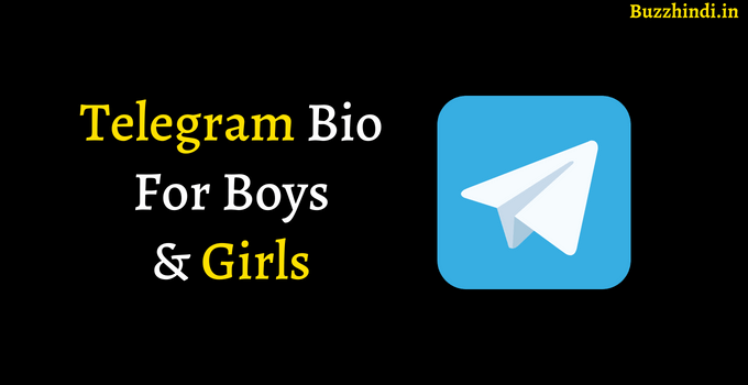 Telegram Bio For Boys & Girls 