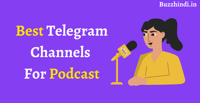 Best Telegram Channels For Podcast